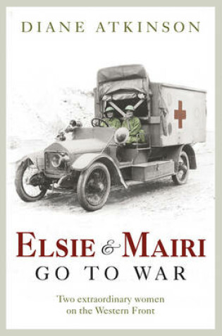 Cover of Elsie and Mairi Go to War