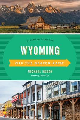 Cover of Wyoming Off the Beaten Path(r)