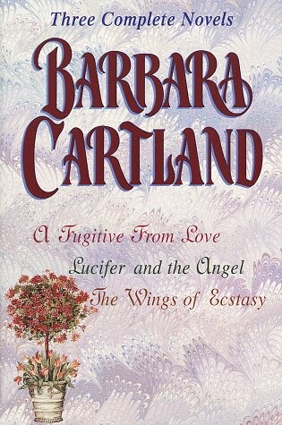 Cover of Barbara Cartland: Three Complete Novels