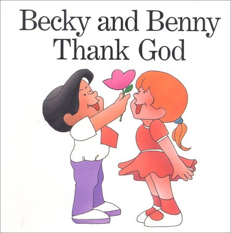 Book cover for Becky and Benny Thank God