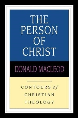 Book cover for The Person of Christ