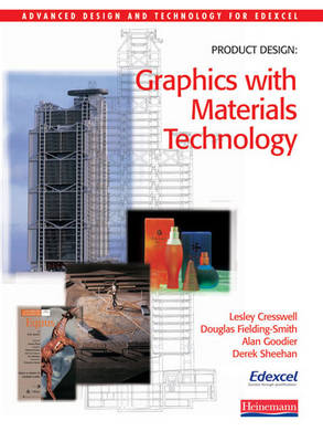 Book cover for Advanced Design & Technology for Edexcel: Product Design: Graphics with Materials Tech