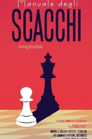 Cover of Manuale degli Scacchi - Chess for Beginners