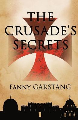 Book cover for The Crusade's Secrets