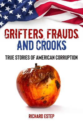 Book cover for Grifters, Frauds, and Crooks