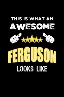 Book cover for This Is What An Awesome Ferguson Looks Like