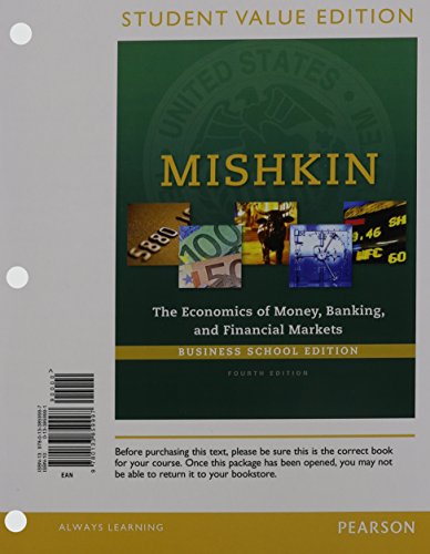 Book cover for Economics of Money, Banking and Financial Markets, Business School Edition, Student Value Edition