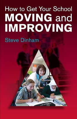 Book cover for How to Get your School Moving and Improving