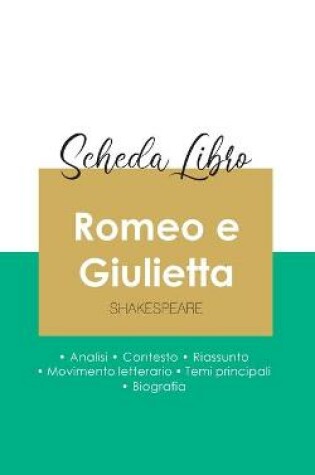 Cover of Scheda libro Romeo e Giulietta di Shakespeare (analisi letteraria di riferimento e riassunto completo)