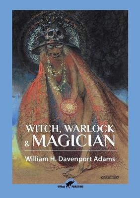 Book cover for Witch, Warlock & Magician