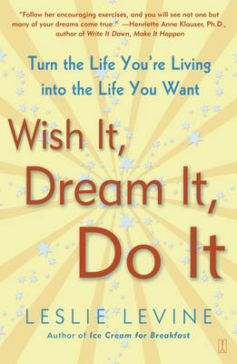 Book cover for Wish It, Dream It, Do It