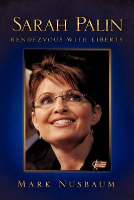 Book cover for Sarah Palin Rendezvous with Liberty