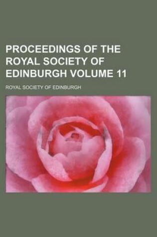 Cover of Proceedings of the Royal Society of Edinburgh Volume 11