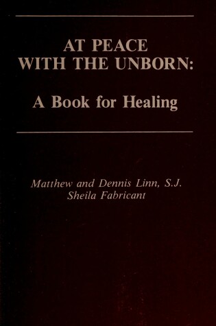 Cover of At Peace with the Unborn