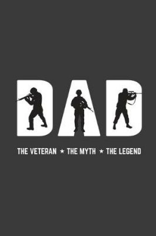 Cover of The veteran the myth the legend