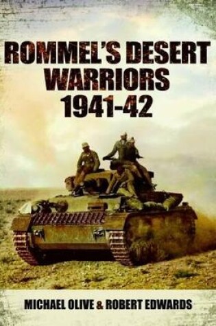 Cover of Rommel's Desert Warriors (Images of War Series)