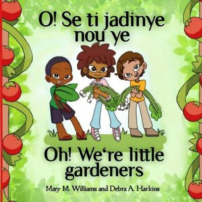 Book cover for Oh! We're little gardeners