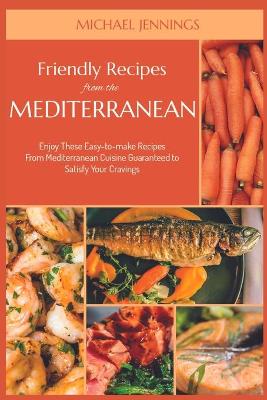 Book cover for Friendly Recipes from the Mediterranean