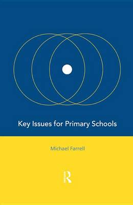 Book cover for Key Issues for Primary Schools