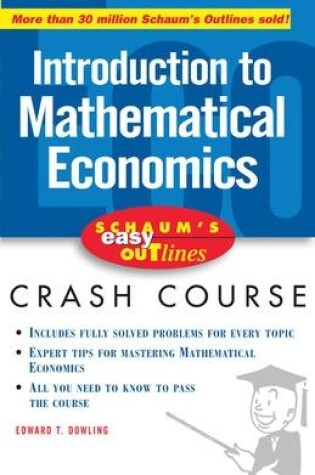 Cover of Schaum's Easy Outline of Introduction to Mathematical Economics