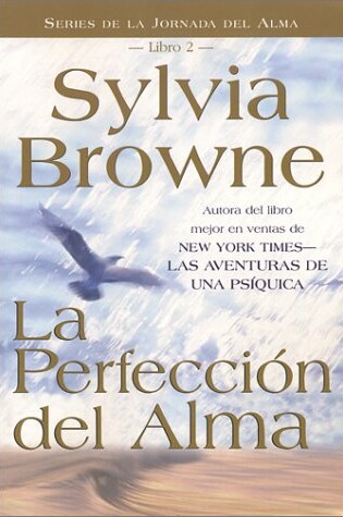 Cover of La Perfeccion del Alma