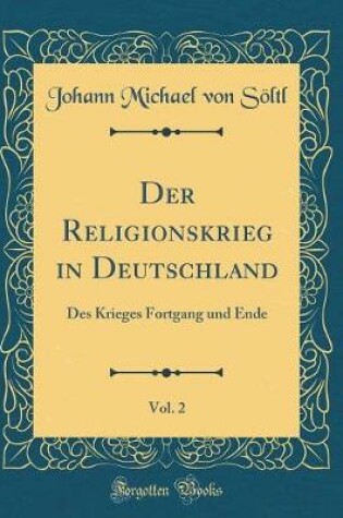 Cover of Der Religionskrieg in Deutschland, Vol. 2