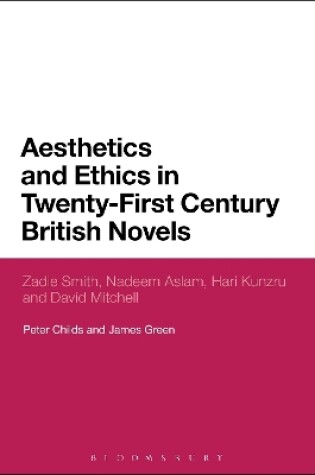 Cover of Aesthetics and Ethics in Twenty-First Century British Novels