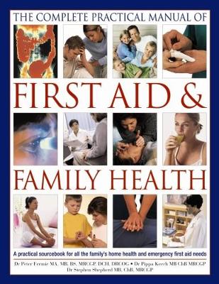 Cover of Complete Practical Manual of First Aid & Family Health