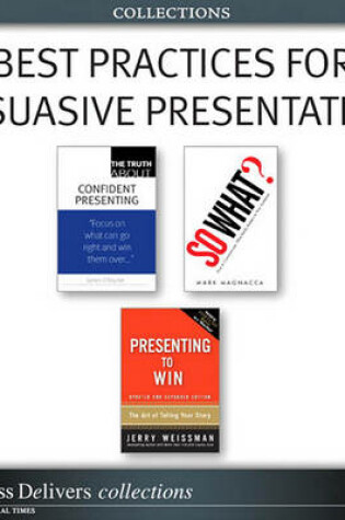 Cover of Best Practices for Persuasive Presentations (Collection)