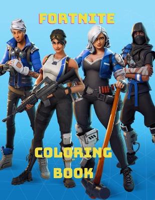 Book cover for Fortnite Coloring Book