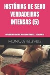 Book cover for Histórias de Sexo Verdadeiras Intensas (5)