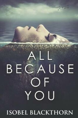 Cover of All Because Of You