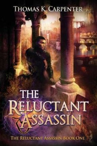 Cover of The Reluctant Assassin