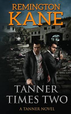 Book cover for Tanner Times Two