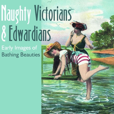 Book cover for Naughty Victorians and Edwardians