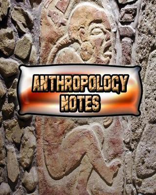 Book cover for Anthropology Notes