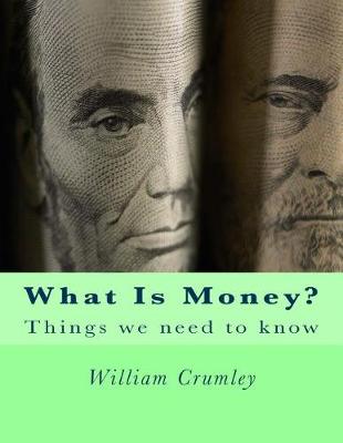 Book cover for What Is Money?