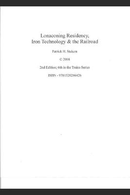 Cover of Lonaconing Residency Iron Technology & the Railroad