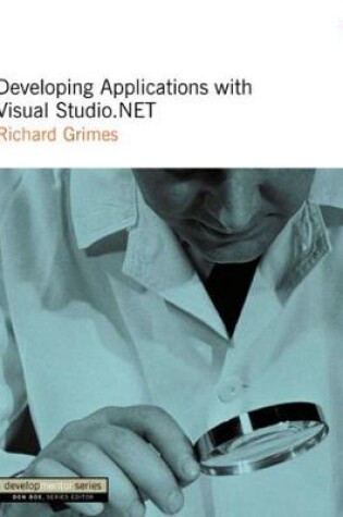 Cover of Developing Applications with Visual Studio.NET