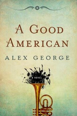 Cover of A Good American