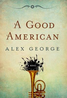 Book cover for A Good American