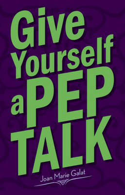 Book cover for Give Yourself a Pep Talk