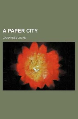 Cover of A Paper City