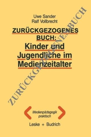 Cover of Kinder und Jugendliche im Medienzeitalter