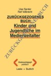 Book cover for Kinder und Jugendliche im Medienzeitalter