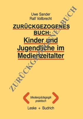 Cover of Kinder und Jugendliche im Medienzeitalter