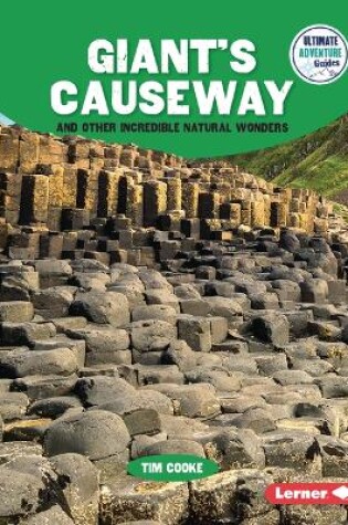 Cover of Giant's Causeway and Other Incredible Natural Wonders