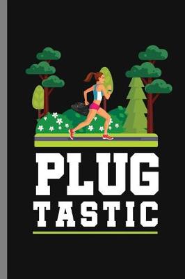 Book cover for Plug Tastic