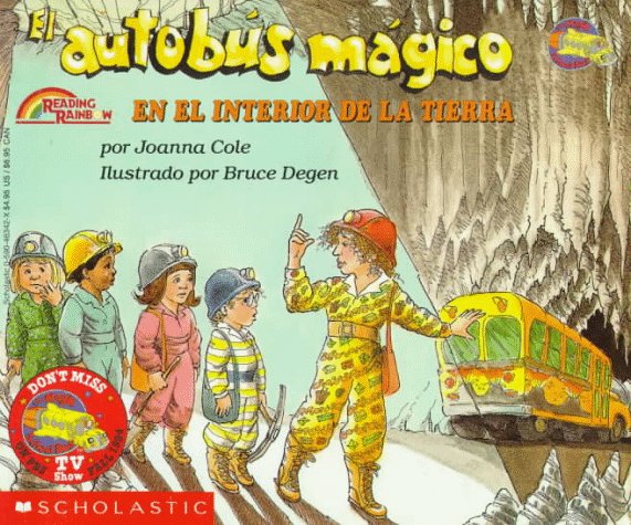 Book cover for The Magic School Bus Inside the Earth