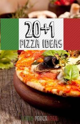 Book cover for 20+1 Pizza Ideas